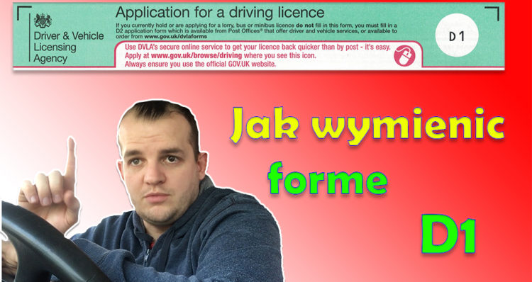 Forma D1 wymiana prawa jazdy na brytyjskie